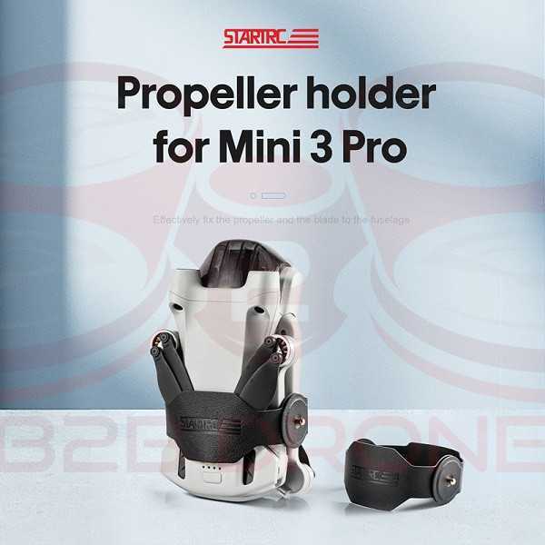 DJI Mini 3 Pro - Propeller Holder - STARTRC